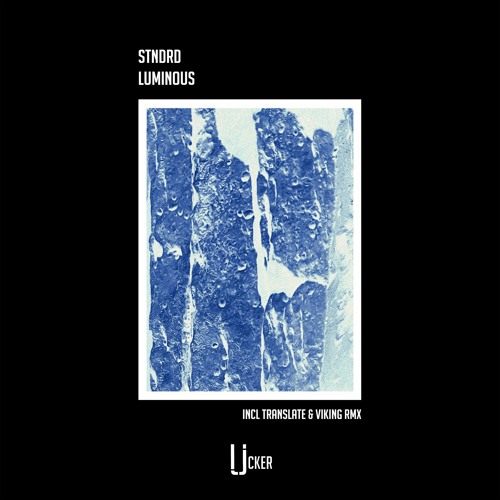 Premiere CF: STNDRD — Luminous III [Ucker Records]