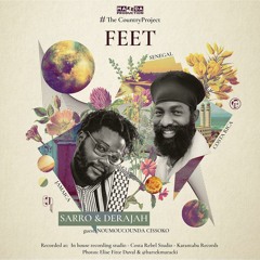 Sarro & Derajah FEET