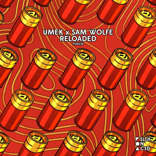 UMEK x Sam WOLFE - Reloaded