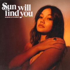 Sun Will Find You