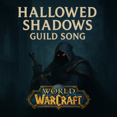 Hallowed Shadows (Metal Version)