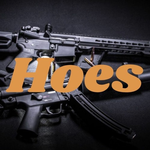 Hoes
