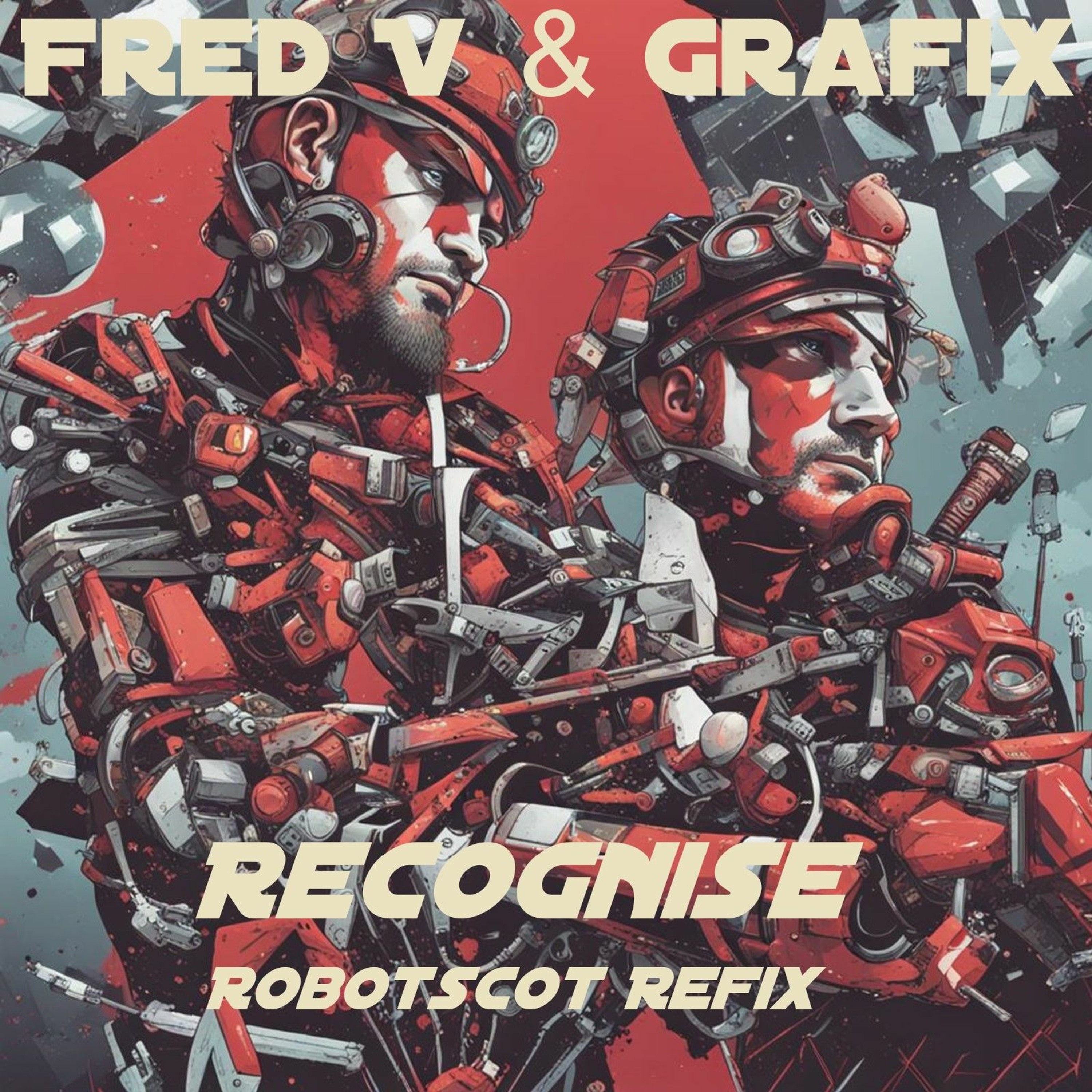 Fred V & Grafix - Recognise (Robotscot Refix) episode artwork