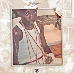 Zillionaire Doe - Dreamin
