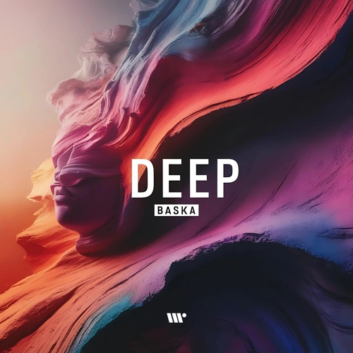Artwork for the song Deep by Baska DnB by Baska DnB on Next Sound