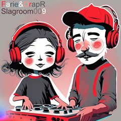 Farie & DrapR - Slagroom 009