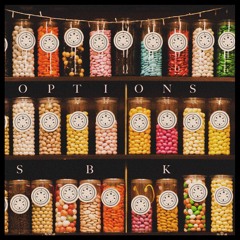 I Got Options Ft. SBK