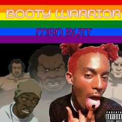BOOTY WARRIOR (MAN BUTT)