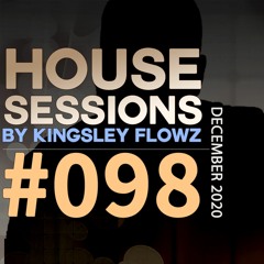 House Sessions #98 - December 2020