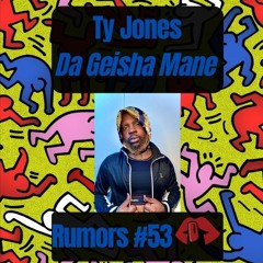 Rumors Mix Series 053: Da Geisha Mane