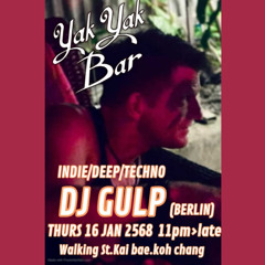 Gulp in the Mix - YakYak Koh Chang - KaiBae [16.Jan_2025}