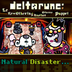 (PIPEJAN) Natural Disaster... - [Le Re~Ohhhthering Ahhhnother Ohhhtherer Puppet]