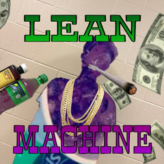 lean machine (ft. potsticks)