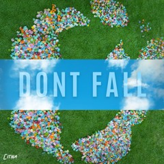 Citna & Luke Cusato - Don't Fall