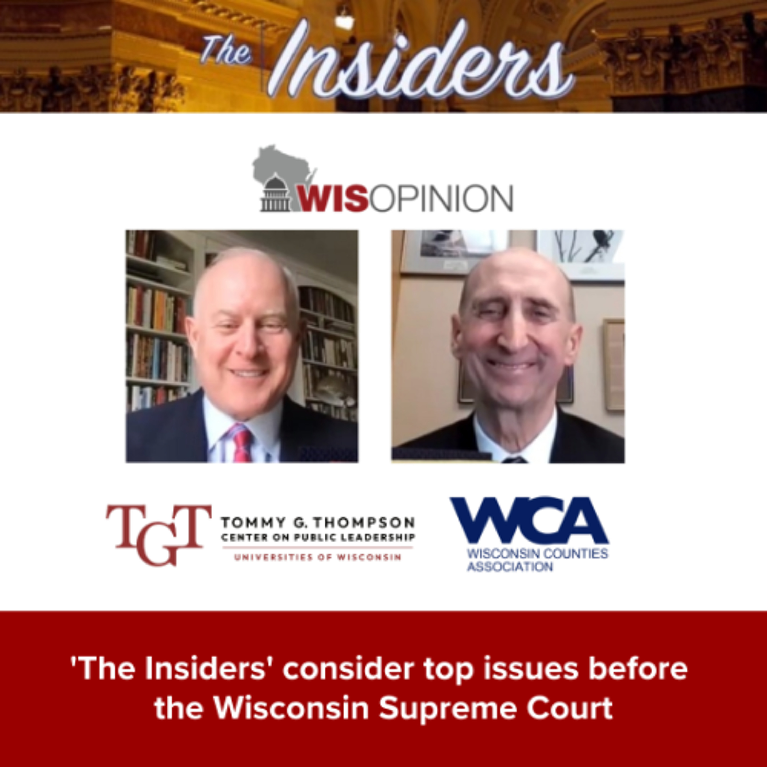WisOpinion: 'The Insiders' consider top issues before the Wisconsin Supreme Court