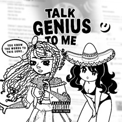 Talk Genius to Me