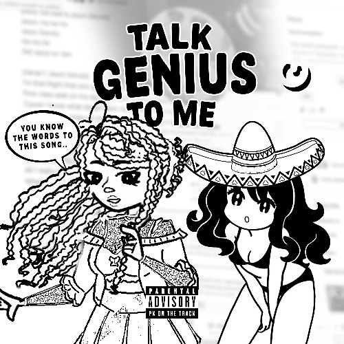 Talk Genius to Me
