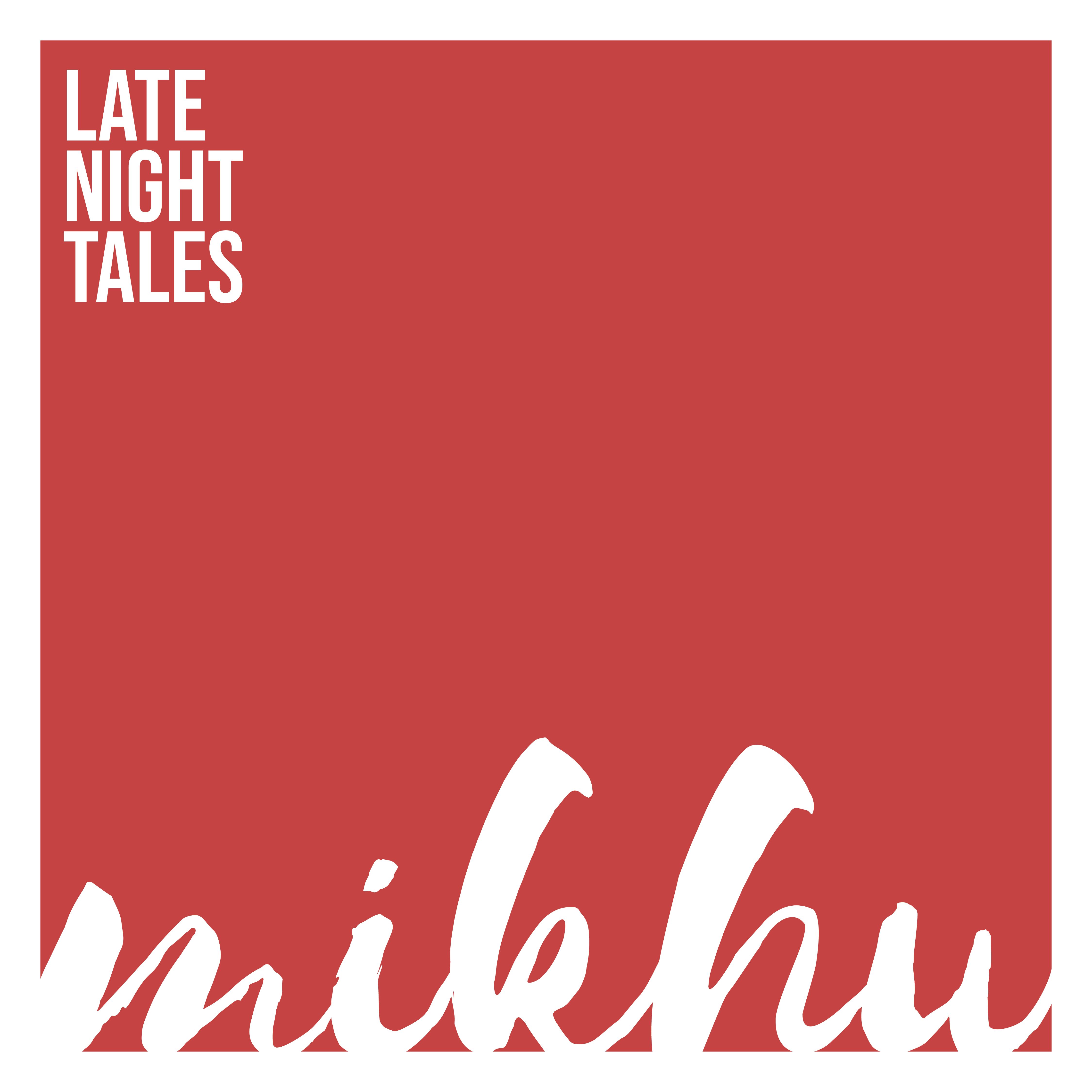 LATE NIGHT TALES