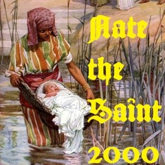 Nate the Saint 2000
