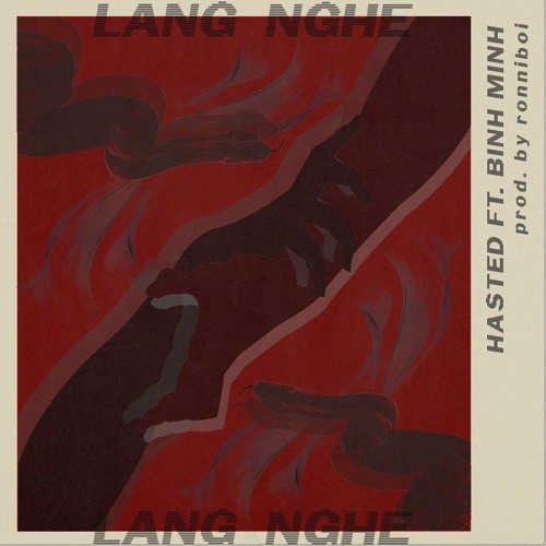 Lang Nghe - Hasted ft. Bình Minh (prod. by Ronniboi)