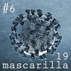 Mascarilla 19 - Pandemic Blueprints #6