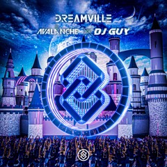AvAlanche & DJ GUY  - Dreamville