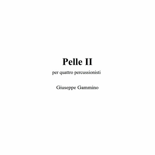 Pelle II [excerpt] for four percussionists