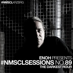 #NMSCLSESSIONS No.89 - THE DARKEST HOUR