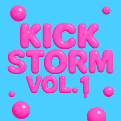 Kick Storm Vol. 1