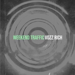 Weekend Traffic (Extended Version)