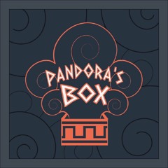 The Pandora's Box Podcast - EP 1