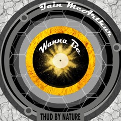 Wanna Be