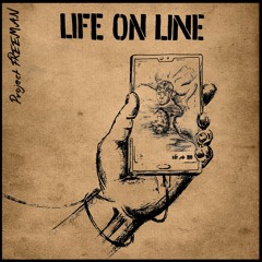 Life On Line | Project Freeman Music Official Release