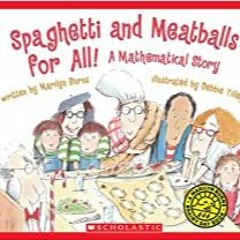 READ/DOWNLOAD%^ Spaghetti And Meatballs For All! (Scholastic Bookshelf) FULL BOOK PDF & FULL AUDIOBO