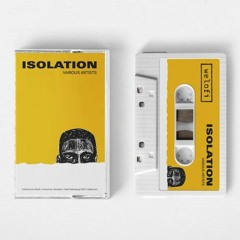 Isolation VA 2020 [Welofi]
