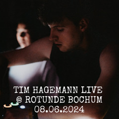 Tim Hagemann Live @ Rotunde Bochum (2024-06-08)