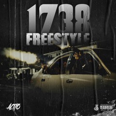 Acito - 1738 Freestyle (Prod. Mar B The Producer) [Thizzler Exclusive]