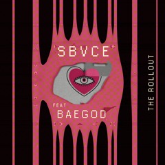 Sbvce & Baegod - The Rollout (Prod By Sbvce)