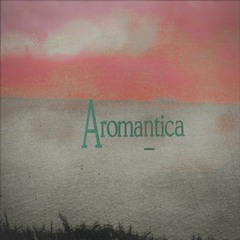 Aromantica