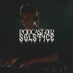 Solstice Podcast 002: Hal