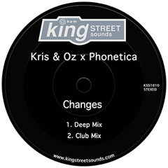 P R E M I E R E // Kris & Oz x Phonetica - Changes (Club Mix) [King Street Sounds]