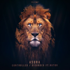Asura - Controlled (PROT3KT023)