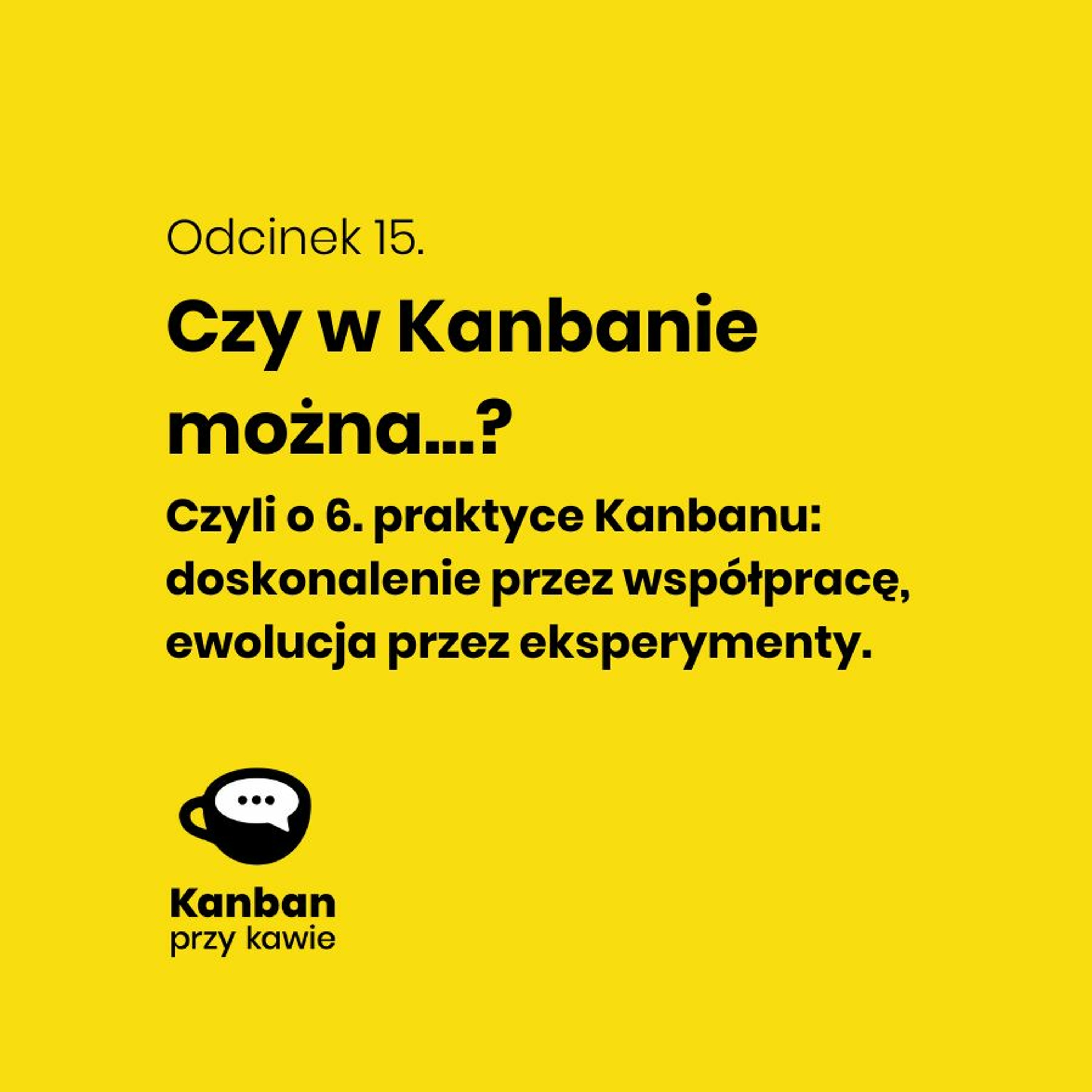 Kanban przy kawie
