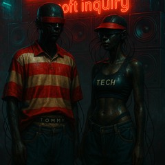 SOFT INQUIRY