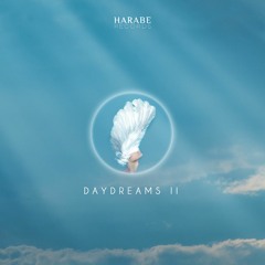 Harabe Daydreams II (Mixed by Audera)
