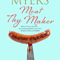 ACCESS EPUB 📝 Meat Thy Maker (A Pennsylvania-Dutch mystery, 24) by  Tamar Myers [EPU