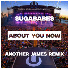 Sugababes - About You Now (Another James Remix)
