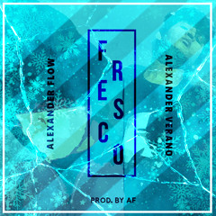 Fresco ft. Alexander Verano