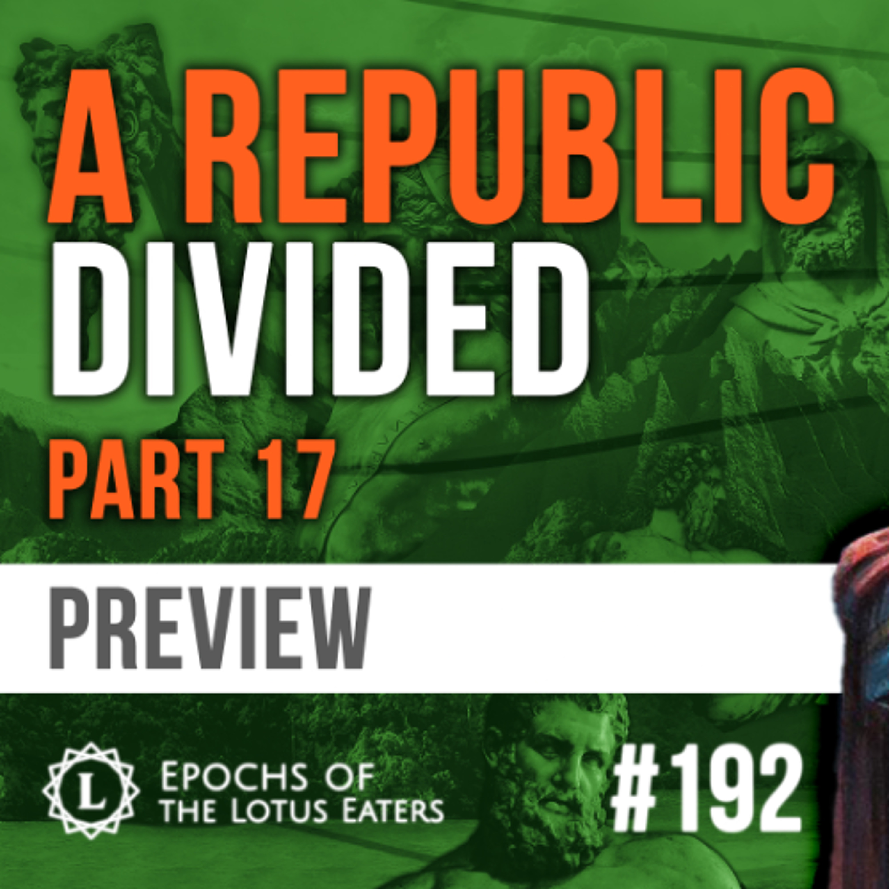 PREVIEW: Epochs #192 | Pompey & Caesar: Part XVII