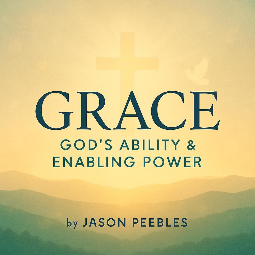Stream Grace: Gods Ability & Enabling Power Part 3 by World Outreach ...